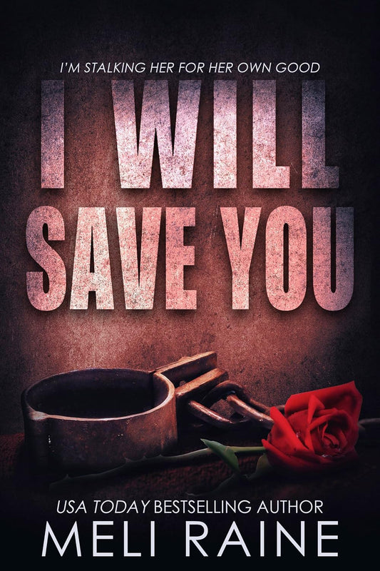 I Will Save You (Print Book)