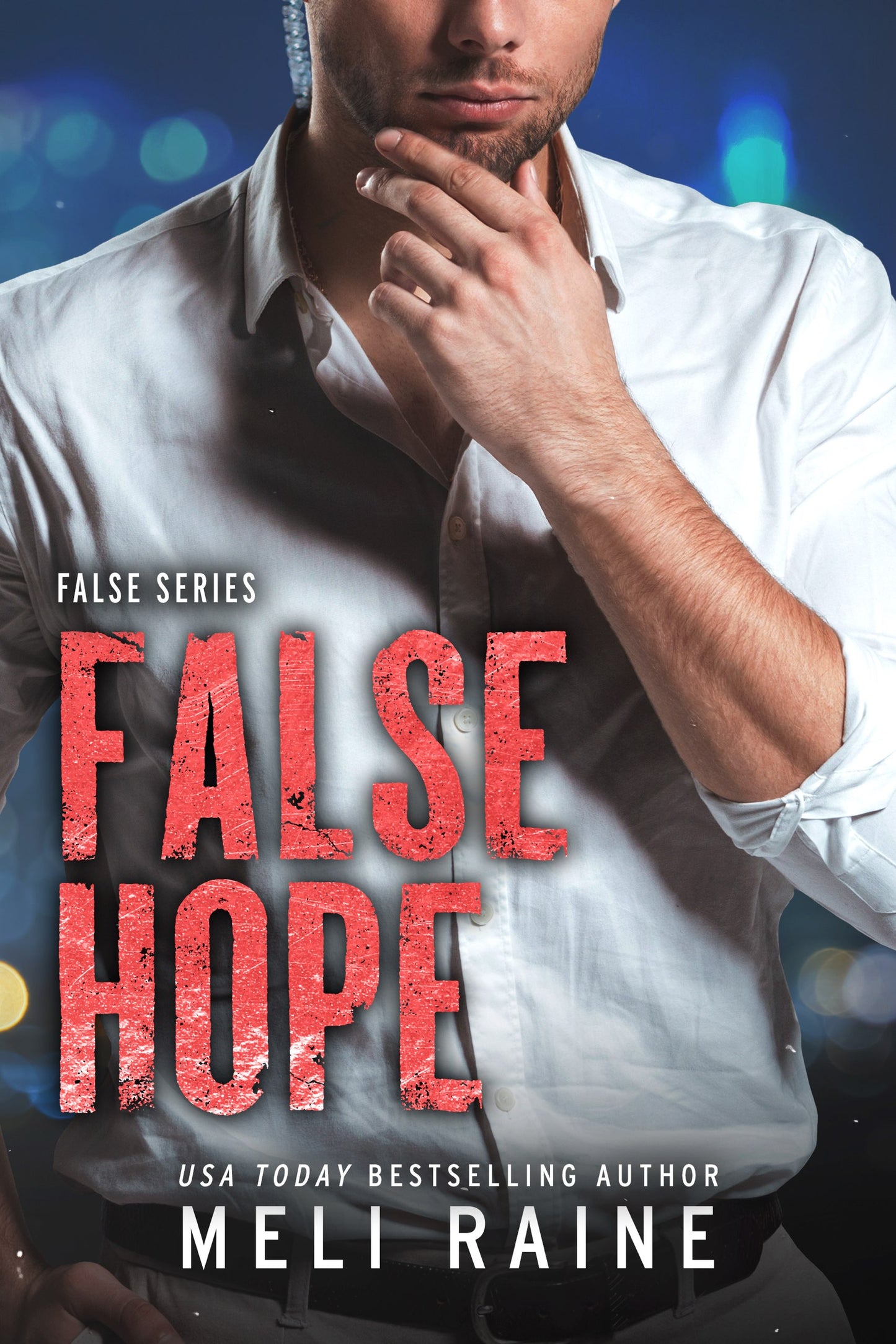 False Hope (Ebook)