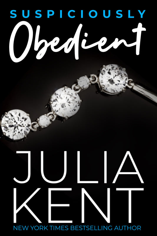 Suspiciously Obedient (Print Book) (FREE SHIPPING)