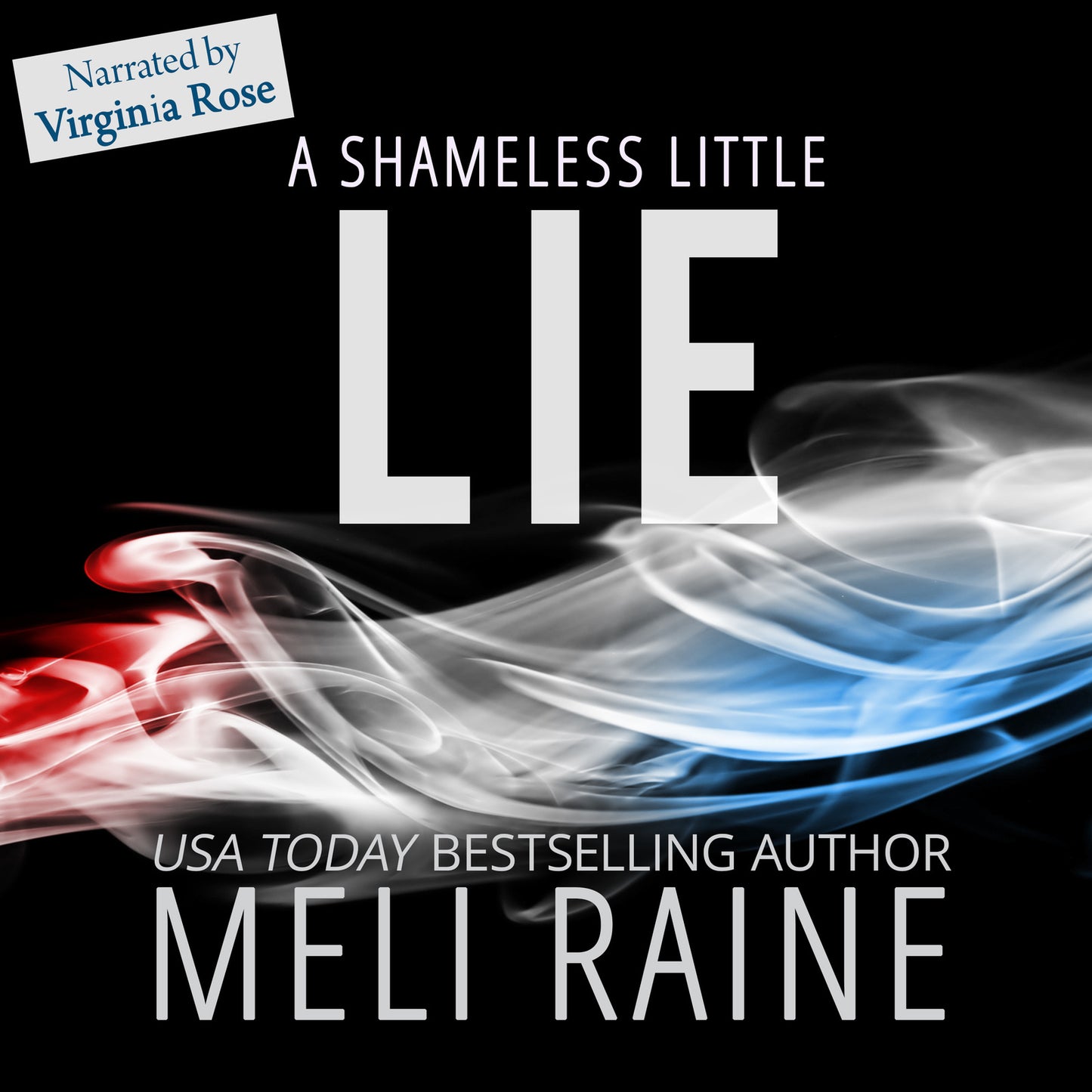 A Shameless Little Lie (Audiobook)