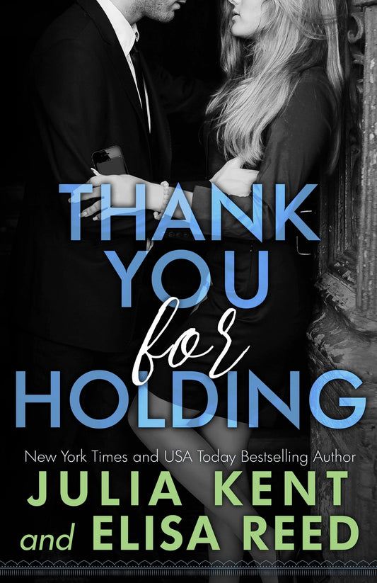 Thank You For Holding (ebook)